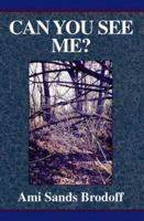 Can You See Me? 0738803677 Book Cover