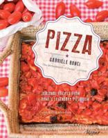 Pizza: Seasonal Recipes from Rome's Legendary Pizzarium 0847840689 Book Cover