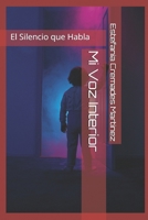 Mi Voz Interior: El Silencio que Habla (Spanish Edition) B0FGV13X6P Book Cover