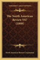 The North American Review V67 0548816719 Book Cover