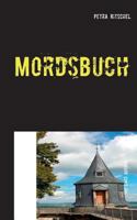 Mordsbuch: Tod einer Autorin 3744893928 Book Cover