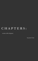 Chapters: Stories With Chapters 1312962534 Book Cover