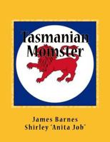 Tasmanian Momster: *liar Liza lies - where fiction meets fact* 1720685053 Book Cover