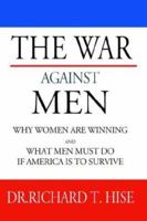 The War Against Men 1930859619 Book Cover