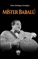 Míster Babalú 1950424332 Book Cover