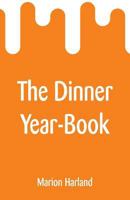 The Dinner Year-Book 935329536X Book Cover