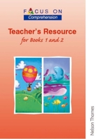 Comprehension: Teacher's Resource for Books 1 and 2 (Focus On) 0174202962 Book Cover