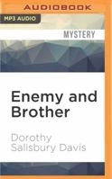 Enemy and Brother 1531806651 Book Cover