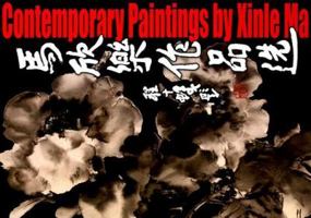 Contemporary Paintings by Xinle Ma 7102034660 Book Cover
