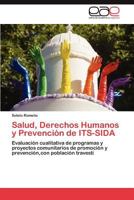 Salud, Derechos Humanos y Prevención de ITS-SIDA 3845494271 Book Cover