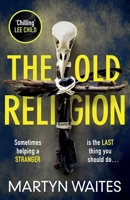 The Old Religion 1785764314 Book Cover