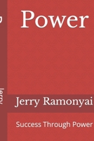 Power: Success Through Power B08J5CQZ3J Book Cover