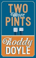 Two More Pints 0224101897 Book Cover