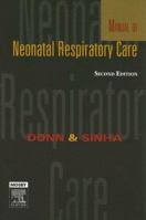 Manual of Neonatal Respiratory Care 0879934441 Book Cover