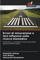 Errori di misurazione e loro influenza sulla ricerca biomedica (Italian Edition) 6206819043 Book Cover