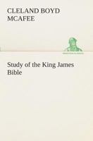 Study of the King James Bible 1508403724 Book Cover