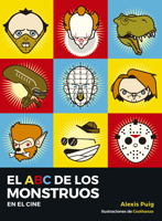 El ABC de los monstruos en el cine 9876097423 Book Cover