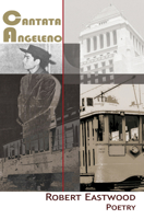 Cantata Angeleno 1937968839 Book Cover