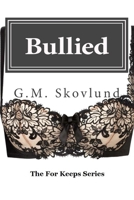 Bullied 0996445218 Book Cover