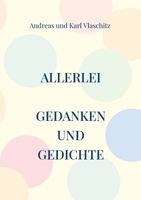 Allerlei: Gedanken und Gedichte 3758324645 Book Cover