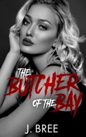 The Butcher of the Bay: Part II B08M86VMY7 Book Cover