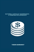 National Capitals' Governance: A Comparative Approach: A Comparative Approach 1805258346 Book Cover