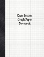 Cross Section Graph Paper Notebook: 1/8” Cross Section Rule, 80 Pages 1979098719 Book Cover