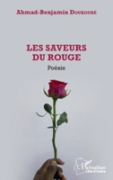 Les saveurs du rouge. Poésie (Harmattan Côte-d'Ivoire) (French Edition) 2343230757 Book Cover
