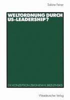 Weltordnung durch US- Leadership? Die Konzeption Zbigniew K. Brzezinskis. 353113521X Book Cover