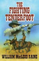 The Fighting Tenderfoot B003X6CLMI Book Cover