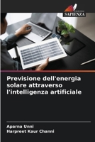 Previsione dell'energia solare attraverso l'intelligenza artificiale (Italian Edition) 6208360218 Book Cover