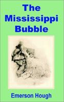 The Mississippi Bubble 1515318249 Book Cover