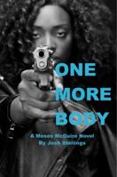 One More Body 0991054407 Book Cover