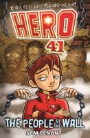 Hero 41: The People in the Wall 1408328305 Book Cover