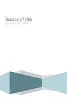 Basics of Life 1438915047 Book Cover