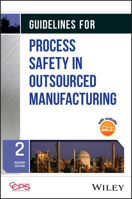 Guidelines for Process Safety in Outsourced Manufacturing 1394359950 Book Cover