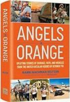 Angels in Orange 1422639959 Book Cover