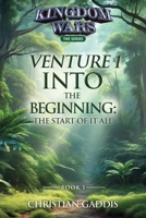 Venture 1: The Start of it All (Kingdom Wars: The) B0FNPM1X8S Book Cover