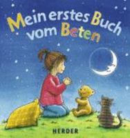 Mein erstes Buch vom Beten 3451710498 Book Cover