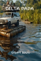 Delta Papa 1521496846 Book Cover