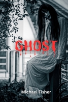 Ghost: Erotic Horror B0C47LHV1C Book Cover