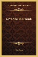 Love And The French 054844644X Book Cover