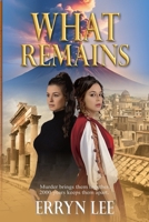 What Remains 1964700280 Book Cover