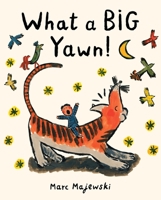 What a Big Yawn! 006331424X Book Cover