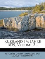 Russland Im Jahre 1839. 1015757537 Book Cover