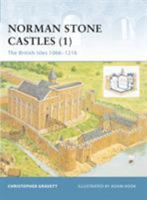 Fortress 13: Norman Stone Castles (1) The British Isles 1066-1216 184176602X Book Cover