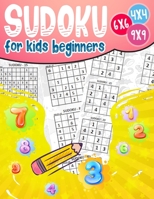 Sudoku for kids beginners: Easy and Fun Activity for Childen 6 to 12 with 270 sudoku with Solutions - Increase Memory and Logic B08HTP4RFP Book Cover