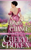 Lady by Chance 1484975022 Book Cover