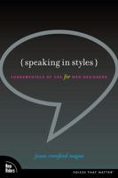 Speaking in Styles: Fundamentals of CSS for Web Designers 0321574168 Book Cover