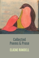 Collected Poems and Prose 1848619561 Book Cover